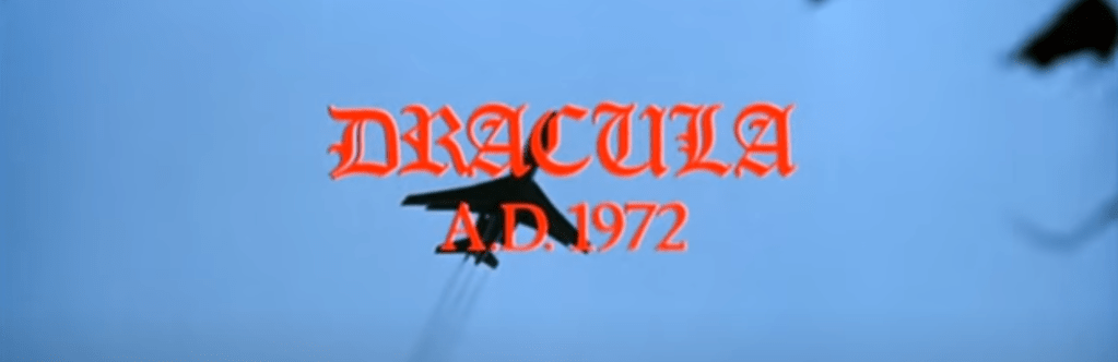 Dracula AD 1972 titles