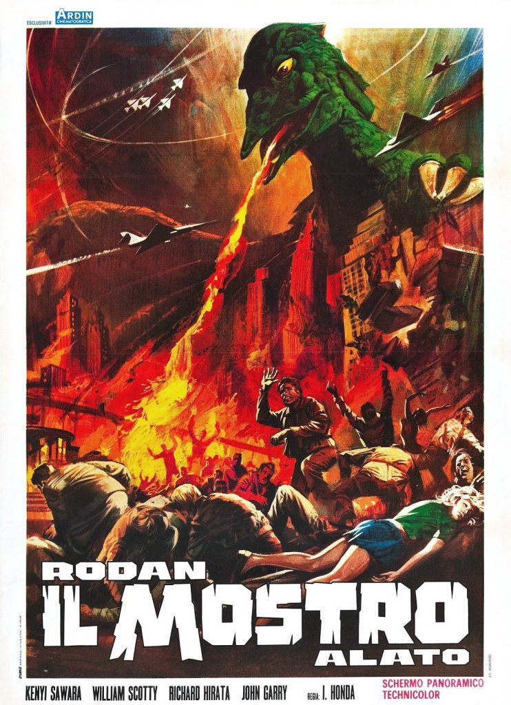 Italian poster: I love this one, even though Rodan doesn't breath fire in the movie!
