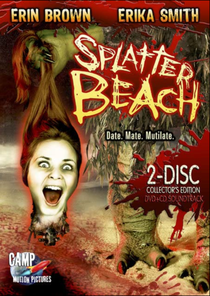 Splatter Beach (2007) DVD cover - Brett was director of photography