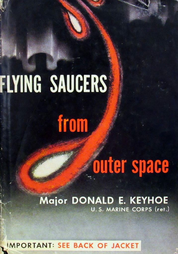 Written by Major Donald E. Keyhoe