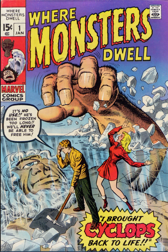 Where Monsters Dwell Vol 1 Issue #1