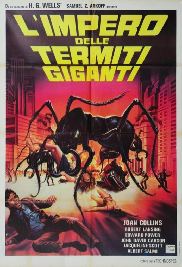 Italian poster... suggesting that the ants attack a city!