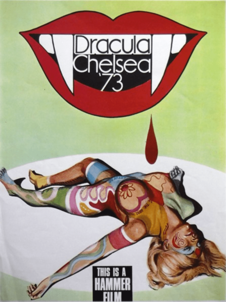 Hammer pre-production flyer, illustrated by Tom Chantrell, for Dracula Chelsea '73", which became Dracula AD 1972