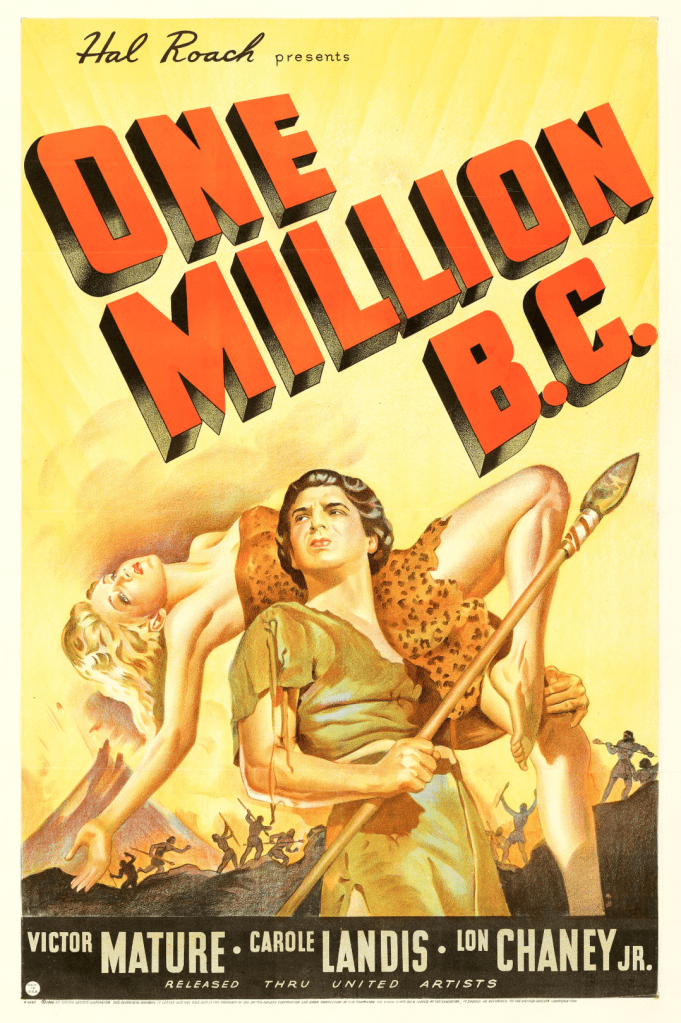 ONE MILLION B.C. (1940) was titled MAN AND HIS MATE in the UK